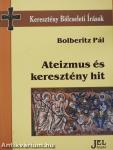Ateizmus és keresztény hit (dedikált példány)