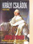 Királyi családok bitófán és vérpadon