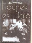 Hacsek és Sajó összegyűjtött legjobb mókái