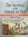 The Shaping of the American Past