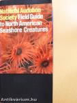 National Audubon Society Field Guide to North American Seashore Creatures