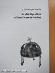 Az első lépcsőfok a Szent Korona-tanhoz