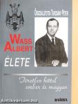 Wass Albert élete