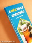 A méz és az egészség
