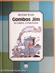 Gombos Jim és Lukács, a masiniszta