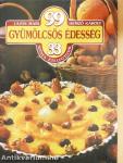 99 gyümölcsös édesség 33 színes ételfotóval