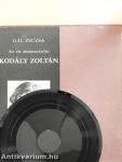 Kodály Zoltán - lemezzel