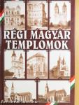 Régi magyar templomok