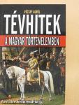 Tévhitek a magyar történelemben