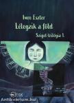 Lélegzik a föld