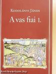 A vas fiai 1-2.
