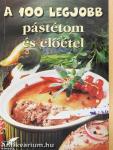 A 100 legjobb pástétom és előétel