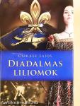 Diadalmas liliomok