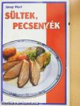 Sültek, pecsenyék