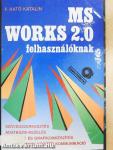 MS Works 2.0 felhasználóknak