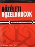 Közéleti közelharcok