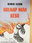 Holnap már késő