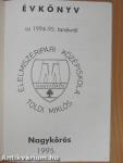 Toldi Miklós Élelmiszeripari Középiskola Évkönyv 1994-95. tanévről