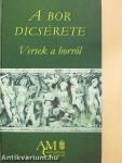 A bor dicsérete
