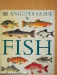 The Angler's Guide to Fish