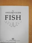 The Angler's Guide to Fish