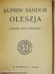 A nagybácsi álma/Oleszja/A jarl