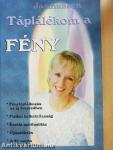 Táplálékom a Fény