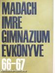 Madách Imre Gimnázium évkönyve 1966-67