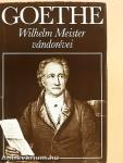 Wilhelm Meister vándorévei avagy A lemondók