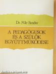 A pedagógusok és a szülők együttműködése