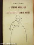 A lúdláb királynő/Nyársforgató Jakab meséi