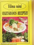 Vilma néni vegetáriánus receptjei