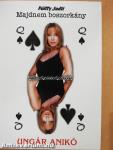 Majdnem boszorkány: Ungár Anikó - Kártya melléklettel. 