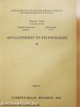 Anyagismeret és technológia II.