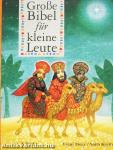 Große Bibel für kleine Leute