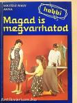 Magad is megvarrhatod