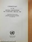 Commentary on the Single Convention on Narcotic Drugs, 1961