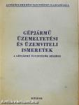 Gépjármű üzemeltetési és üzemvitel ismeretek