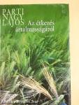 Az étkezés ártalmasságáról
