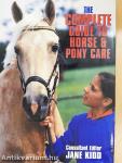 The Complete Guide to Horse & Pony Care