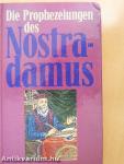 Die Prophezeiungen des Nostradamus