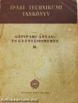 Gépipari anyag- és gyártásismeret II.