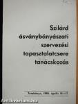 Szilárd ásványbányászati szervezési tapasztalatcsere tanácskozás