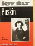 Így élt Puskin