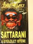 Sattarani a gyűlölet istene