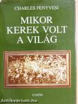 Mikor kerek volt a világ