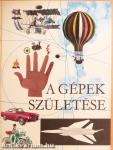 A gépek születése