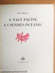 A Nagy faltól a Csendes-óceánig