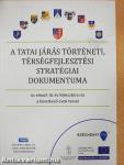 A tatai járás történeti, térségfejlesztési stratégiai dokumentuma