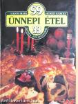 99 ünnepi étel 33 színes ételfotóval